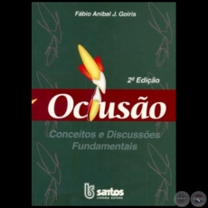 OCLUSÃO Conceitos e Discussões Fundamentais - Autor: FABIO ANÍBAL JARA GOIRIS - Año 1999